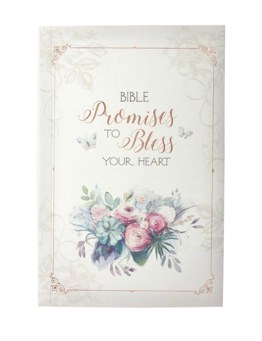 Bible promises to Bless your Heart